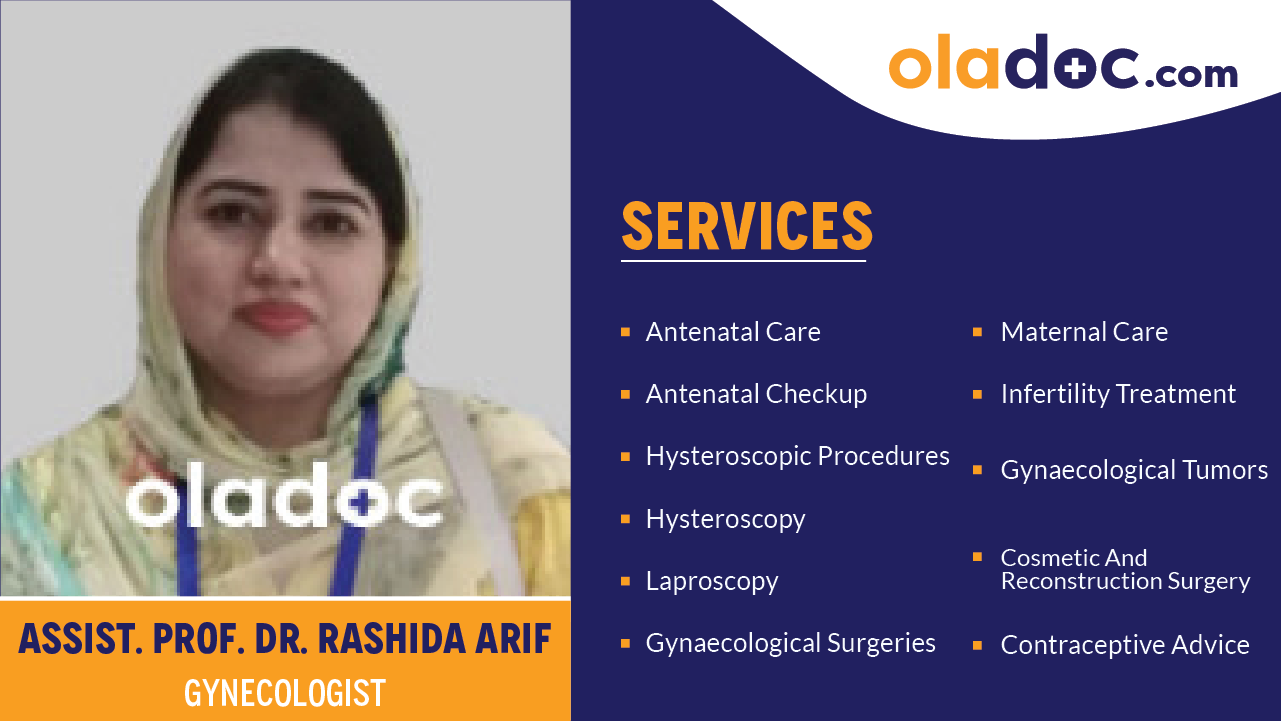 Services provided by Dr.Rashida Arif